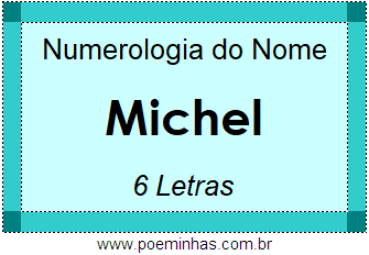 Numerologia do Nome Michel