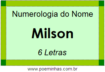 Numerologia do Nome Milson