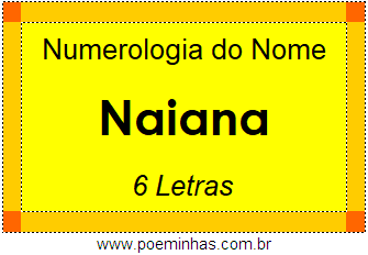 Numerologia do Nome Naiana