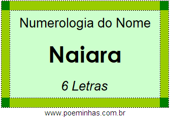 Numerologia do Nome Naiara