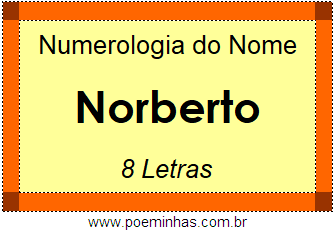 Numerologia do Nome Norberto