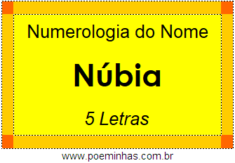 Numerologia do Nome Núbia