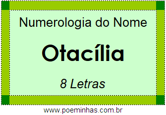 Numerologia do Nome Otacília