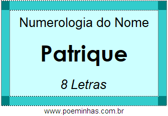 Numerologia do Nome Patrique