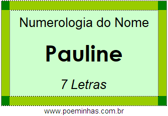 Numerologia do Nome Pauline