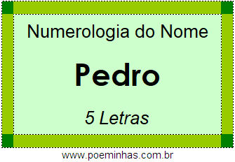 Numerologia do Nome Pedro