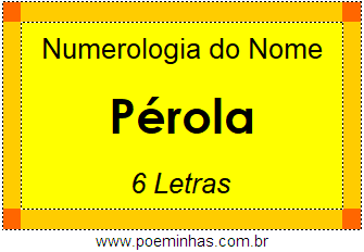 Numerologia do Nome Pérola