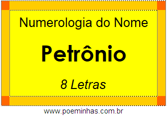 Numerologia do Nome Petrônio