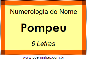 Numerologia do Nome Pompeu