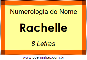 Numerologia do Nome Rachelle