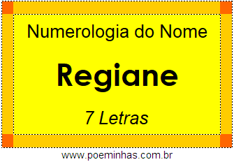 Numerologia do Nome Regiane