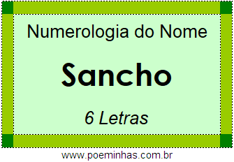 Numerologia do Nome Sancho
