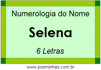 Numerologia do Nome Selena
