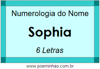 Numerologia do Nome Sophia