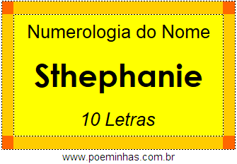 Numerologia do Nome Sthephanie