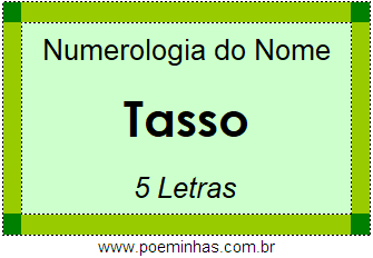 Numerologia do Nome Tasso