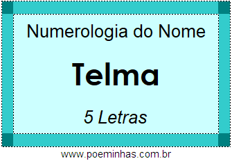 Numerologia do Nome Telma