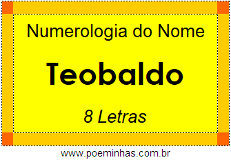 Numerologia do Nome Teobaldo