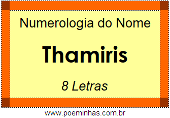 Numerologia do Nome Thamiris