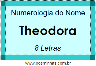 Numerologia do Nome Theodora