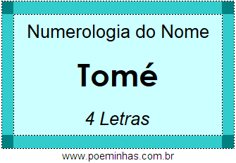 Numerologia do Nome Tomé