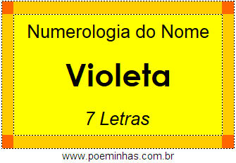 Numerologia do Nome Violeta