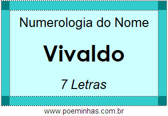 Numerologia do Nome Vivaldo