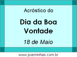 Acróstico Dia da Boa Vontade