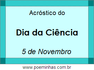 Acróstico Dia da Ciência