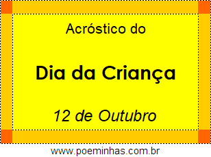 Acróstico Dia da Criança