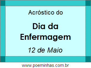 Acróstico Dia da Enfermagem