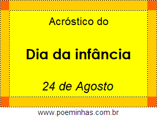 Acróstico Dia da infância