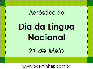 Acróstico Dia da Língua Nacional