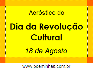 Acróstico Dia da Revolução Cultural