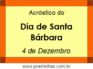 Acróstico Dia de Santa Bárbara