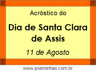 Acróstico Dia de Santa Clara de Assis