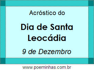 Acróstico Dia de Santa Leocádia