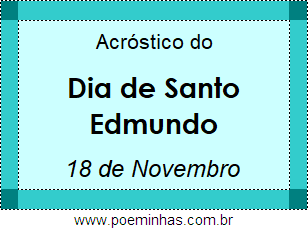 Acróstico Dia de Santo Edmundo