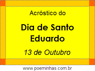 Acróstico Dia de Santo Eduardo