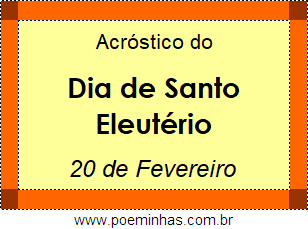 Acróstico Dia de Santo Eleutério