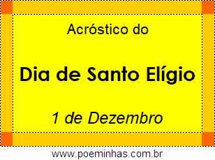 Acróstico Dia de Santo Elígio