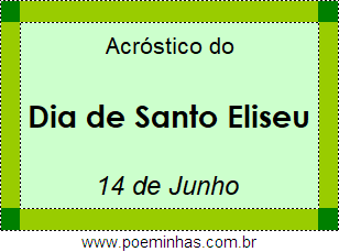 Acróstico Dia de Santo Eliseu