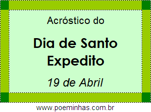 Acróstico Dia de Santo Expedito