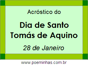 Acróstico Dia de Santo Tomás de Aquino