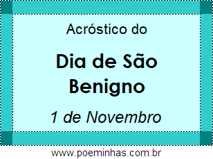 Acróstico Dia de São Benigno