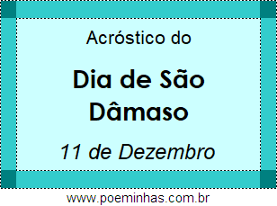 Acróstico Dia de São Dâmaso