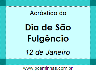 Acróstico Dia de São Fulgêncio