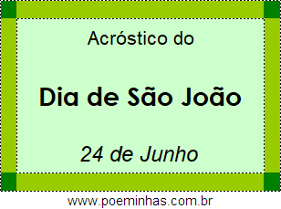 Acróstico Dia de São João