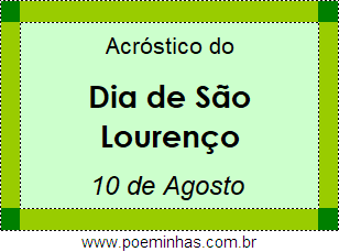 Acróstico Dia de São Lourenço