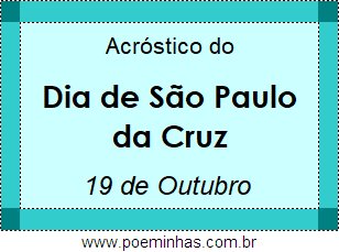 Acróstico Dia de São Paulo da Cruz